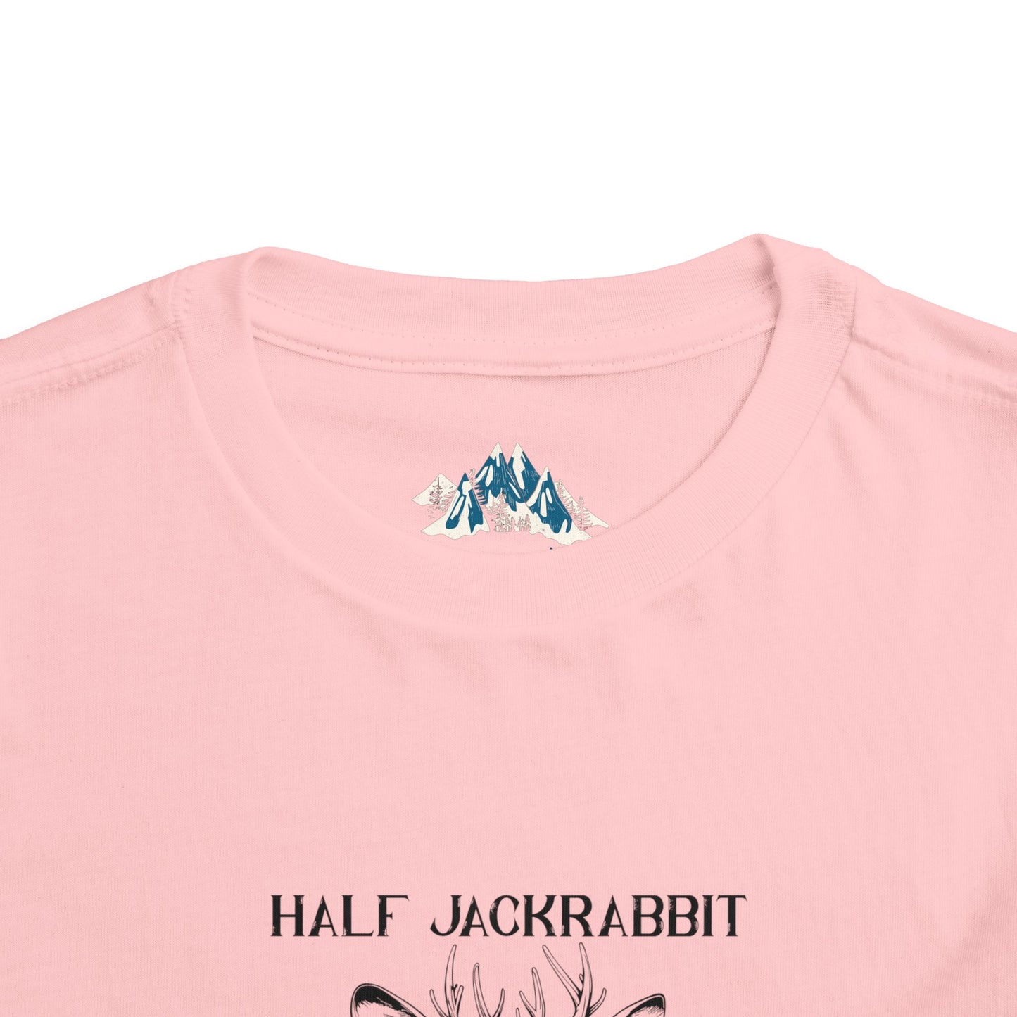 Half Jackrabbit, Half Attitude - Toddler Short Sleeve Tee