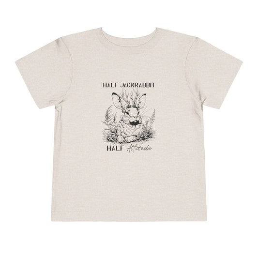 Half Jackrabbit, Half Attitude - Toddler Short Sleeve Tee