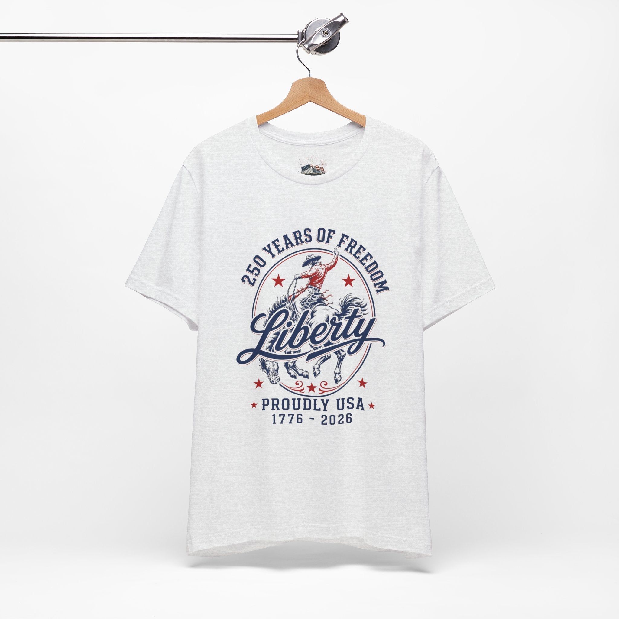 LIBERTY Unisex Graphic Tee | 250 Years of Freedom Western Rodeo Shirt