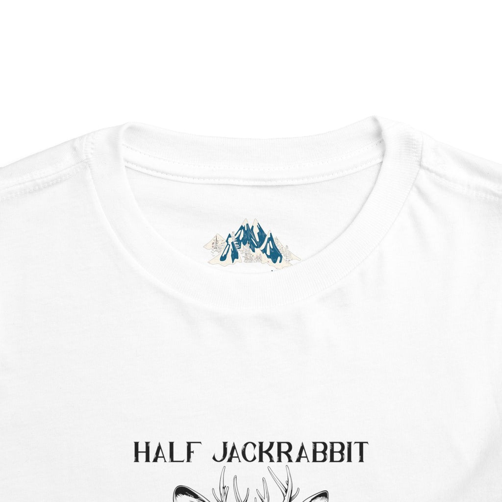 Half Jackrabbit, Half Attitude - Toddler Short Sleeve Tee