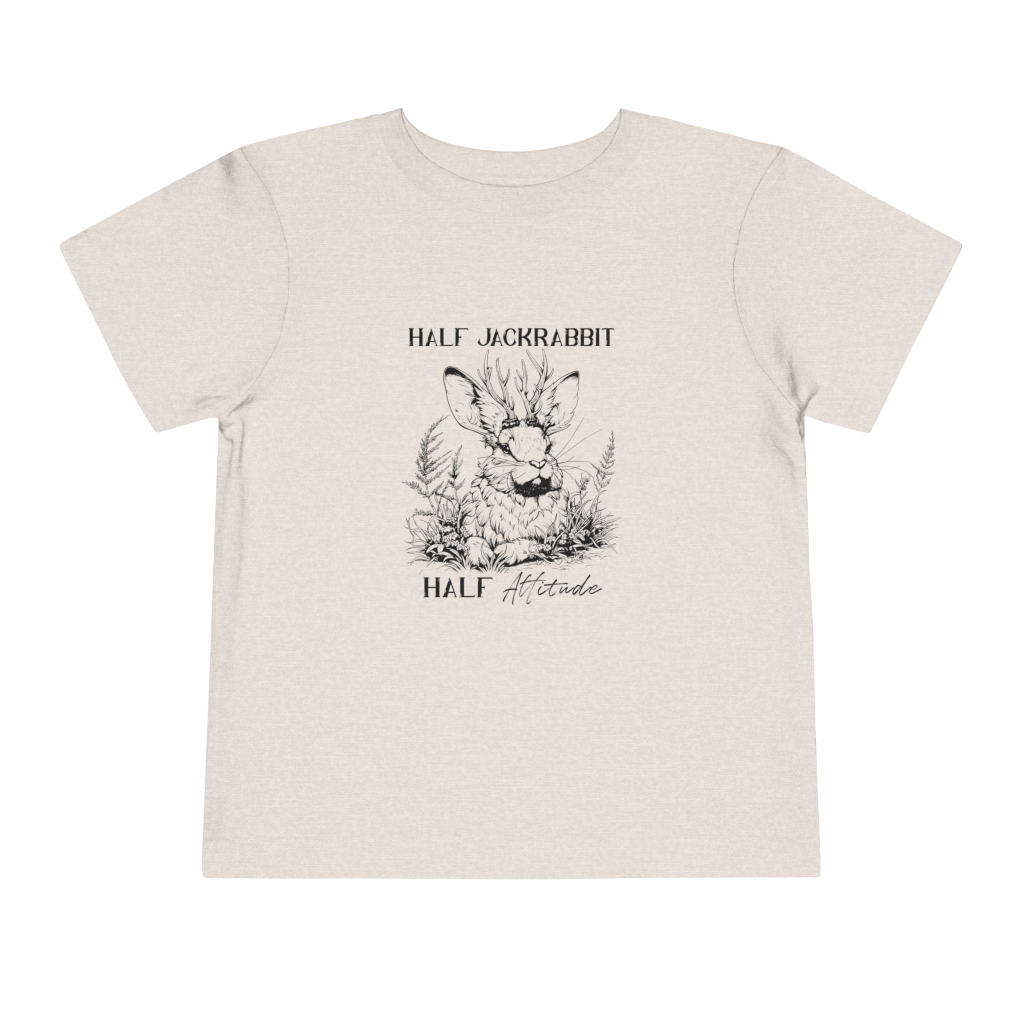 Half Jackrabbit, Half Attitude - Toddler Short Sleeve Tee