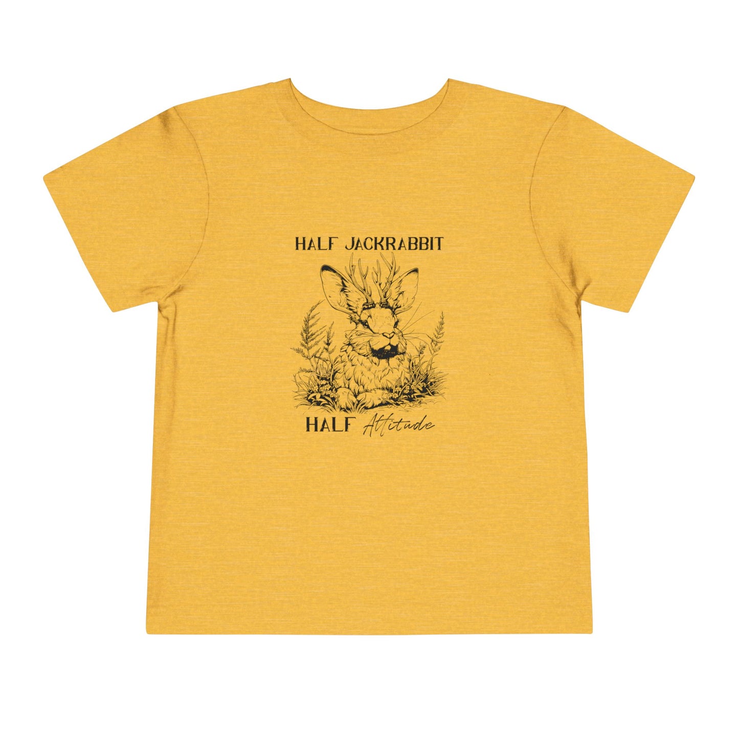 Half Jackrabbit, Half Attitude - Toddler Short Sleeve Tee