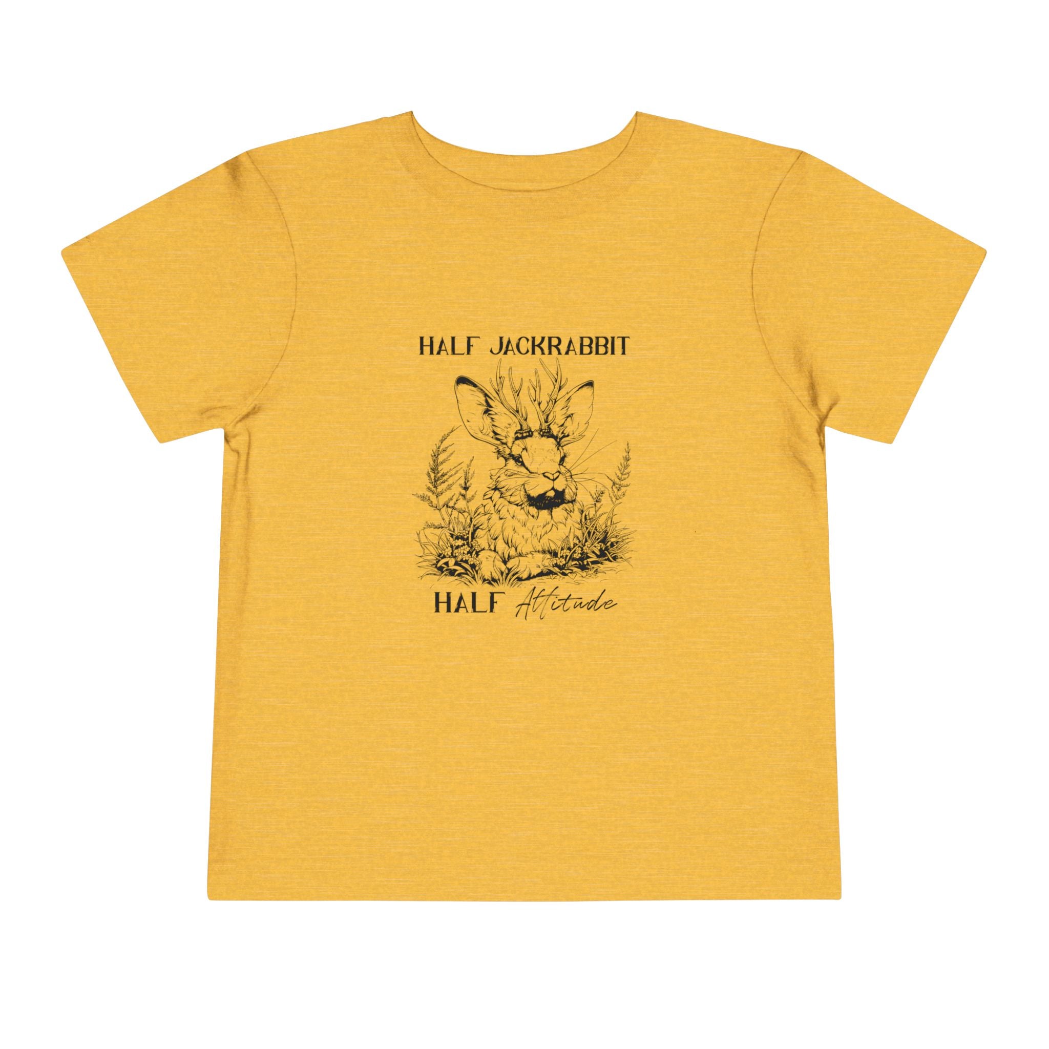 Half Jackrabbit, Half Attitude - Toddler Short Sleeve Tee