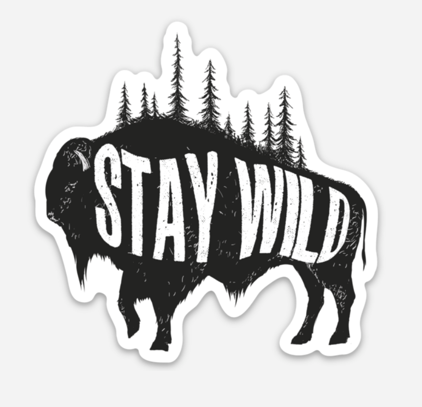 Stay Wild Buffalo Sticker - 3"